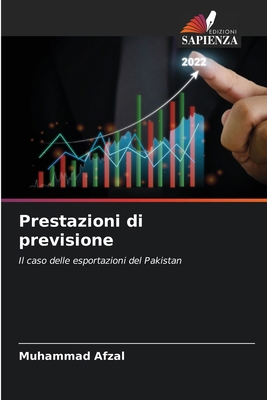 Prestazioni di previsione [Italian] 6209954316 Book Cover