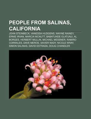 People from Salinas, California: John Steinbeck... 1155681282 Book Cover