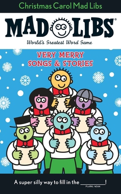 Christmas Carol Mad Libs: Very Merry Songs and ... 0843126760 Book Cover