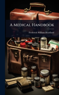 A Medical Handbook 1023612798 Book Cover