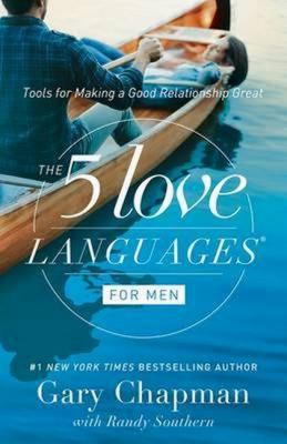 The 5 Love Languages for Men: Tools for Making ... 0802412726 Book Cover