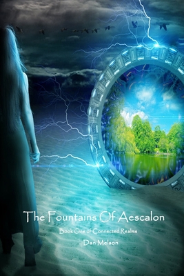 The Fountains of Aescalon 1987788311 Book Cover