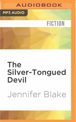 The Silver-Tongued Devil 1522683798 Book Cover