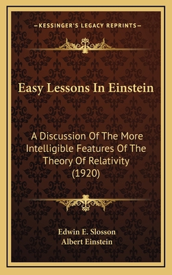 Easy Lessons in Einstein: A Discussion of the M... 116422607X Book Cover