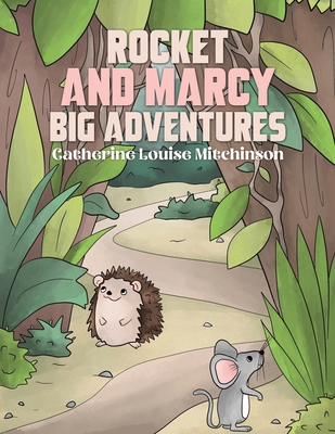 Rocket and Marcy Big Adventures 1035895285 Book Cover