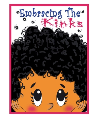 Embracing The Kinks B08FS97WT7 Book Cover