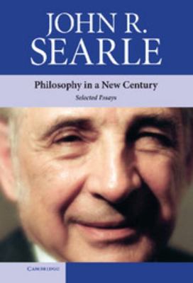 Philosophy in a New Century: Selected Essays 0521515912 Book Cover