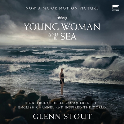 Young Woman and the Sea: How Trudy Ederle Conqu... B0BBSGLXND Book Cover