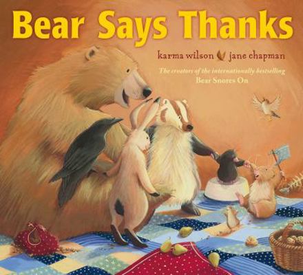 Bear Says Thanks 0857079026 Book Cover