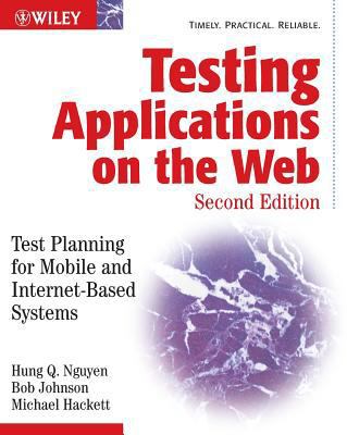 Testing Applications on the Web: Test Planning ... 0471201006 Book Cover
