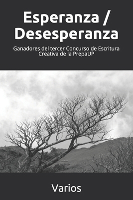 Esperanza / Desesperanza [Spanish] B084DHWNJT Book Cover