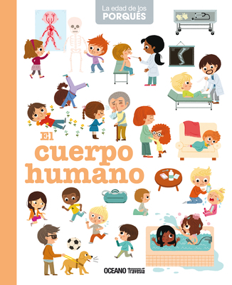 El Cuerpo Humano [Spanish] 6075270604 Book Cover