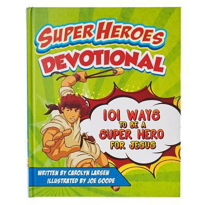 Super Heroes Devotional 1432114263 Book Cover