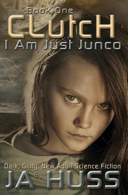 Clutch: I Am Just Junco #1 1936413493 Book Cover