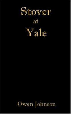 Stover at Yale 1932080309 Book Cover