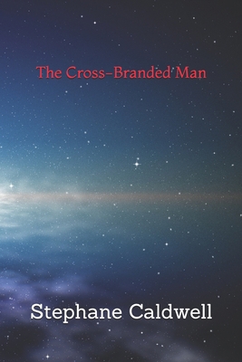 The Cross-Branded Man 1709034432 Book Cover