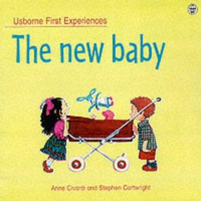 The New Baby (Usborne First Experiences) 0746041128 Book Cover