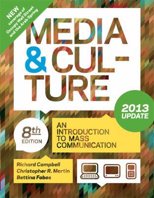 Media and Culture with 2013 Update: An Introduc... 1457604914 Book Cover