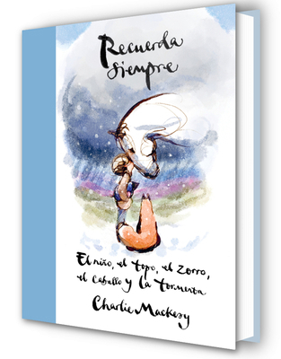Recuerda Siempre: El Niño, El Topo, El Zorro, E... [Spanish] 8410257556 Book Cover