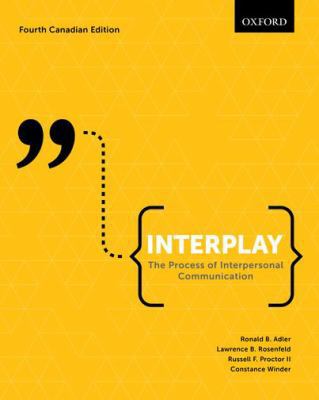 Interplay: The Process of Interpersonal Communi... 0199009627 Book Cover