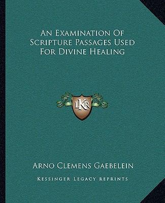 An Examination Of Scripture Passages Used For D... 1162837314 Book Cover