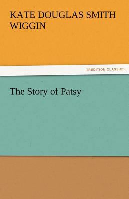 The Story of Patsy 3842473516 Book Cover