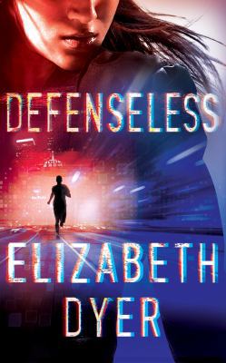 Defenseless 1543628311 Book Cover