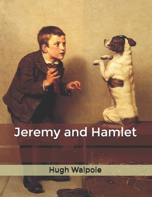 Jeremy and Hamlet B084DGVH37 Book Cover
