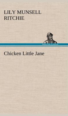 Chicken Little Jane 3849181316 Book Cover