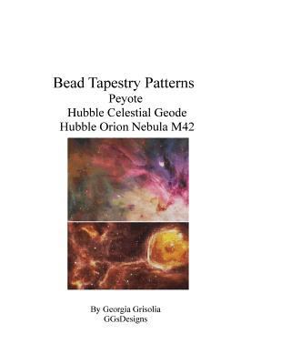 Bead Tapestry Patterns Peyote Hubble Celestial ... [Large Print] 1534650377 Book Cover