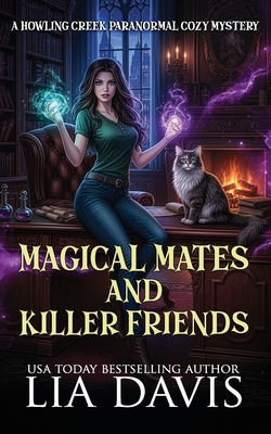 Magical Mates and Killer Friends B0D34PZVM4 Book Cover