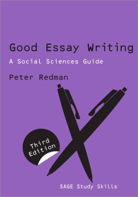 Good Essay Writing: A Social Sciences Guide (Pu... 1412920116 Book Cover