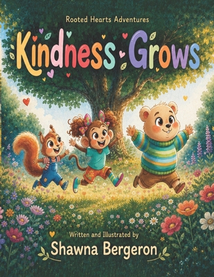 Kindness Grows B0H2LF2K1Y Book Cover