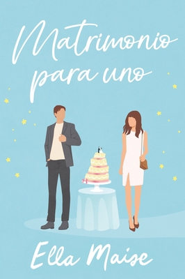 Matrimonio Para Uno [Spanish] 8419131881 Book Cover
