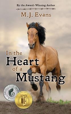 In the Heart of a Mustang 1946229679 Book Cover