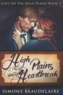 High Plains Heartbreak: Large Print Edition 1658875095 Book Cover