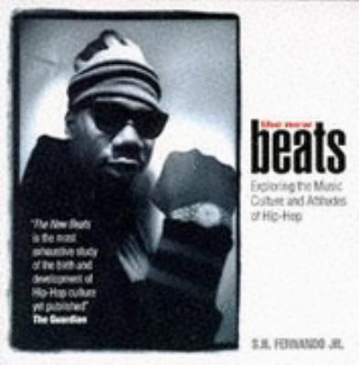 The New Beats: Exploring the Music Culture and ... 0862415241 Book Cover