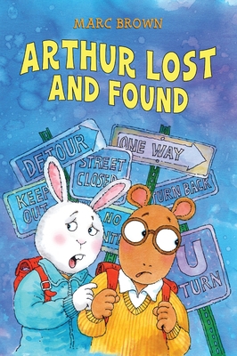 Arthur Lost and Found 0986216895 Book Cover