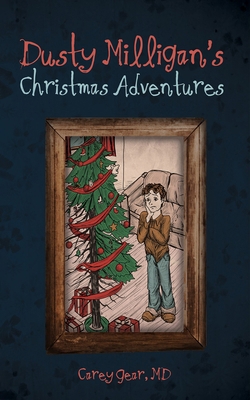 Dusty Milligan's Christmas Adventures B0DD9PL2WL Book Cover