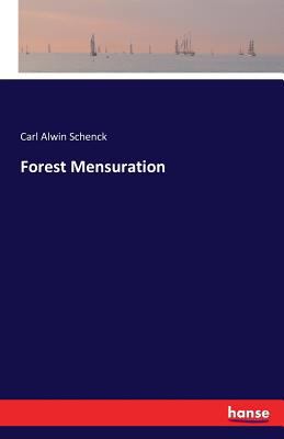 Forest Mensuration 3741120839 Book Cover