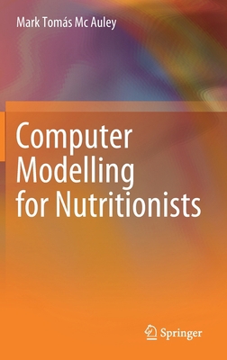 Computer Modelling for Nutritionists 3319399926 Book Cover