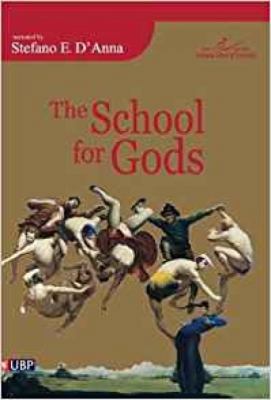The School of Gods 0956071627 Book Cover