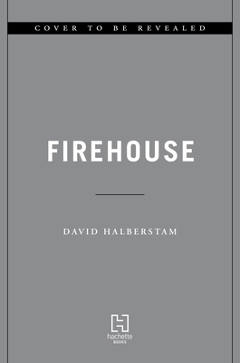 Firehouse 0786888512 Book Cover