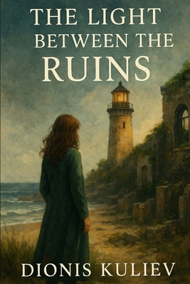 The Light Between the Ruins B0FBS11MQV Book Cover