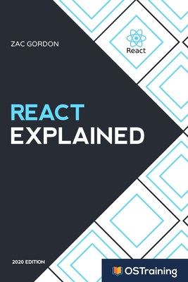 React Explained: Your Step-by-Step Guide to React 1798752980 Book Cover