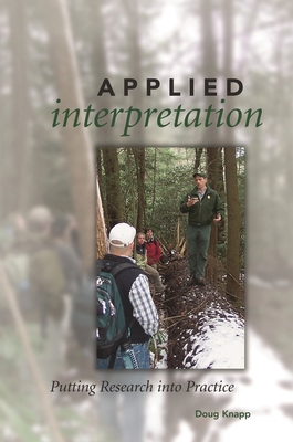 Applied Interpretation: Putting Research into P... 1879931230 Book Cover