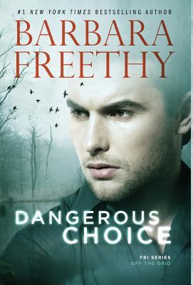 Dangerous Choice 1944417508 Book Cover