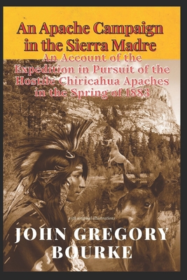 An Apache Campaign in the Sierra Madre An Accou... B0924CY4Q2 Book Cover