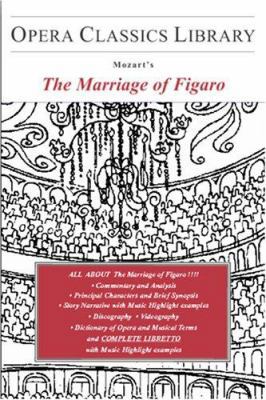 Mozart's the Marriage of Figaro 1930841434 Book Cover