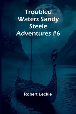 Troubled Waters Sandy Steele Adventures #6 9362092409 Book Cover